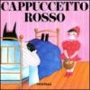 Cappuccetto Rosso