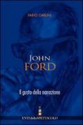 John Ford. Il gusto della narrazione