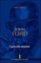 John Ford. Il gusto della narrazione