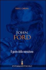 John Ford. Il gusto della narrazione