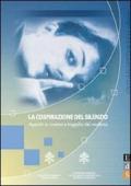 La cospirazione del silenzio. Appunti su cinema e tragedia del moderno