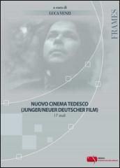 Nuovo cinema tedesco (Junger/neuer deutscher film). 17 studi