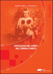 Ontologia del corpo nel cinema comico