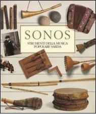 Sonos. Strumenti della musica popolare sarda. Con CD Audio