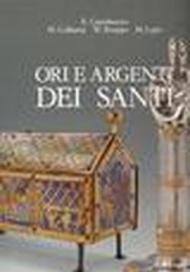 Ori e argenti dei santi. Il tesoro del Duomo di Trento