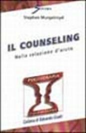 Il counseling nella relazione d'aiuto