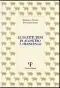 Le beatitudini in Agostino e Francesco