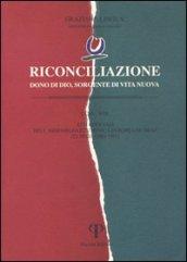 Riconciliazione dono di Dio, sorgente di vita nuova. Atti ufficiali dell'Assemblea ecumenica (Graz, 23-29 giugno 1997)