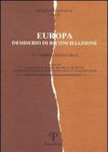 Europa: desiderio di riconciliazione. In cammino verso Graz