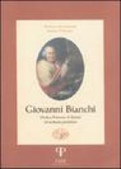 Giovanni Bianchi. Medico primario di Rimini ed archiatra pontificio