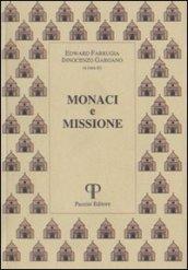 Monaci e missione. Atti del Simposio (Roma-Camaldoli, 1997)