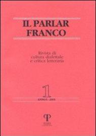 Il parlar franco. Rivista di cultura dialettale e critica letteraria