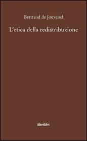 L'etica della redistribuzione