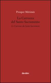 La Carrozza del Santo Sacramento