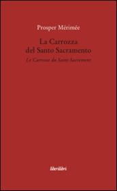 La Carrozza del Santo Sacramento