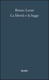La libertà e la legge