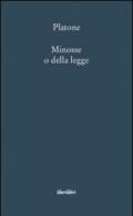 Minosse o della legge