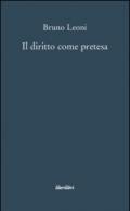 Il diritto come pretesa