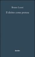 Il diritto come pretesa