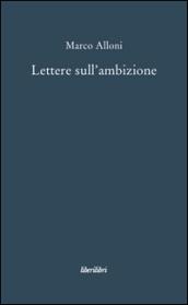 Lettere sull'ambizione