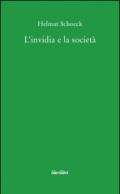 L'invidia e la società