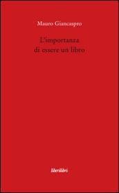 L'importanza di essere un libro