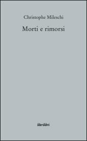 Morti e rimorsi