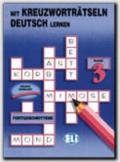 Mit Kreuzworträtseln Deutsch Lernen: 3