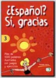 Espanol? Sì, gracias: 3