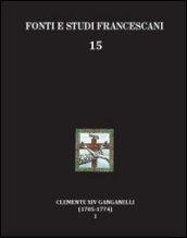 Clemente XIV Ganganelli (1705-1774). Profilo di un francescano e di un papa. 1.Lorenzo Ganganelli. L'uomo, il francescano, il teologo, il cardinale