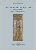 The greyfriars of England (1224-1539). Collected papers