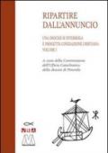 Una diocesi si interroga e progetta l'iniziazione cristiana. Progetto catechistico diocesano. 1.