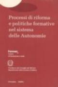 Processi di riforma e politiche formative nel sistema delle autonomie