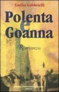 Polenta e goanna