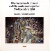 Il terremoto di Rimini e della costa romagnola: 25 dicembre 1786. Analisi e interpretazione