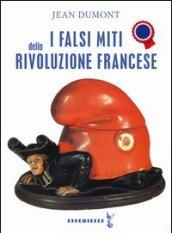 I falsi miti della Rivoluzione francese