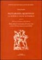 Plutarchus redivivus? La Boétie e i suoi interpreti-Discorso di Stefano della Boétie della schiavitù volontaria o il contra uno