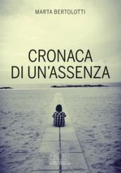 Cronaca di un'assenza