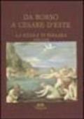 Da Borso a Cesare d'Este. La scuola di Ferrara (1450-1628)