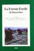 La foresta fossile di Dunarobba