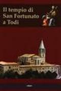 Il tempio di San Fortunato a Todi