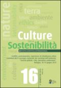 Culture della sostenibilità. Conflitti, partecipazione, esperienze di cittadinanza... Contributi dal 10° Convegno... (Bologna, 18-19 giugno 2015). Ediz. multilingue