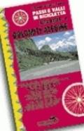 Passi e valli in bicicletta. Alto Adige. 1.Dolomiti atesine