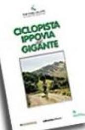 Ciclopista ippovia del Gigante