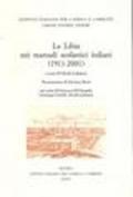 La Libia nei manuali scolastici italiani (1911-2001)