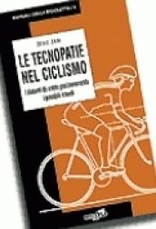 Le tecnopatie nel ciclosmo. I disturbi da errato posizionamento, i possibili rimedi