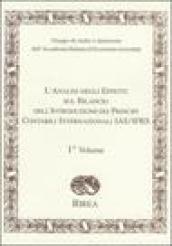 L'analisi degli effetti sul bilancio dell'introduzione dei principi contabili internazionali IAS/IFRS