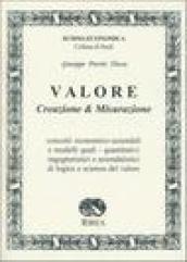 Valore. Creazione & misurazione