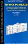 La voce dei palazzi. Le nuove norme ed i regolamenti per addetto stampa e portavoce nella pubblica amministrazione