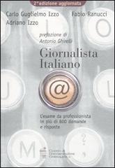 Giornalista italiano. L'esame da professionista in più di 800 domande e risposte